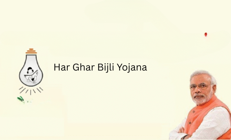 Har Ghar Bijli Yojana: Complete Guide to the Power Access Mission 2026