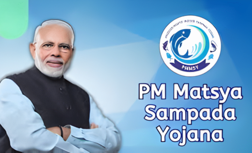 Pradhan Mantri Matsya Sampada Yojana