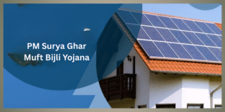 PM Surya Ghar Muft Bijli Yojana: Eligibility, Subsidy Amount, Registration, Status 2026