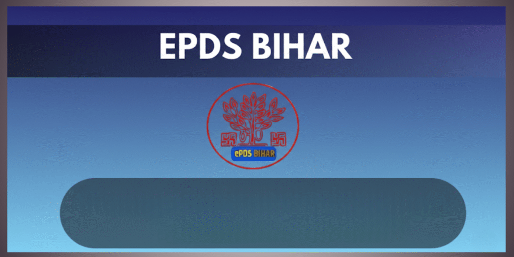 EPDS Bihar
