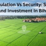 Speculation Vs Security Smart Land Investment In Bihar