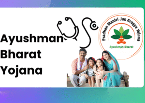 ayushman bharat yojana