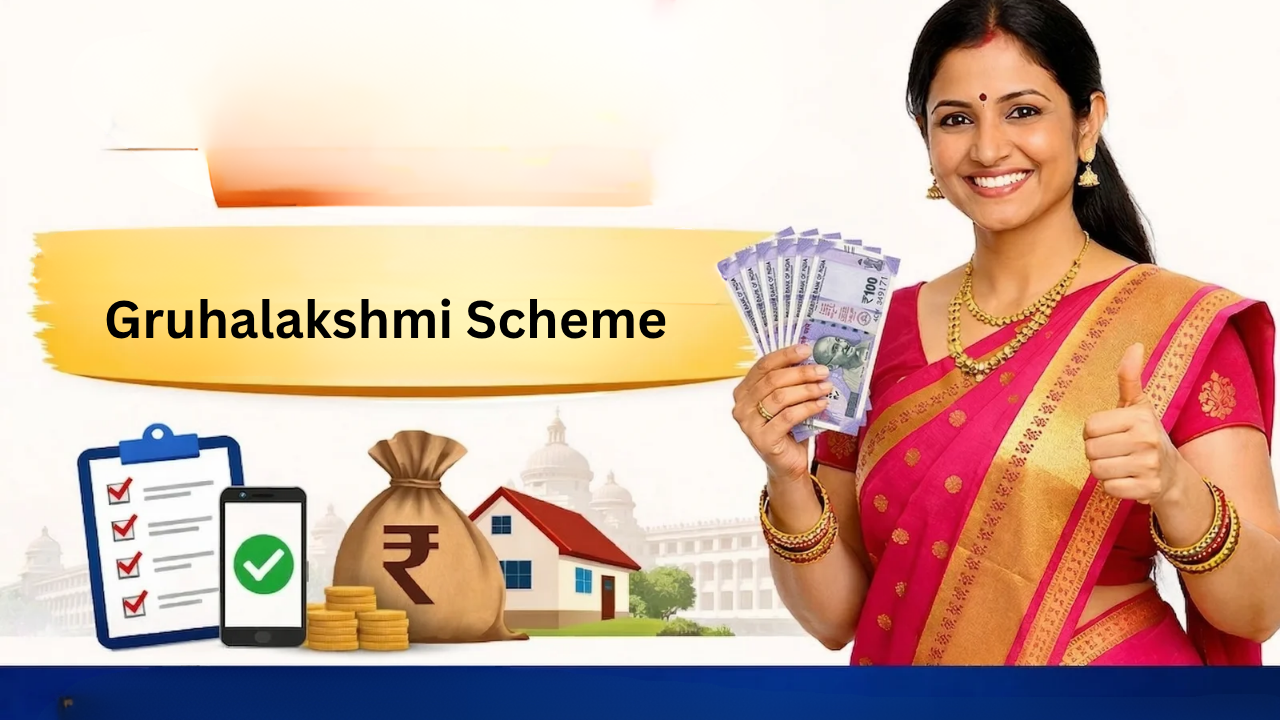Gruhalakshmi Scheme 2026: Complete Guide, Eligibility, Benefits, Apply Online & Latest Updates