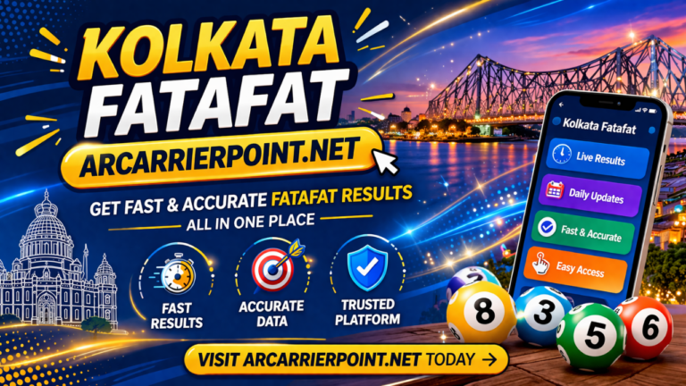 Kolkata Fatafat Arcarrierpoint.net – Complete Guide, Timing, Results & Safe Usage (2026)